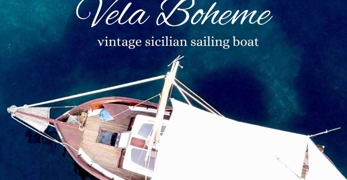 Vela Boheme ~ Vintage Sicilian Boat Tour - Swimming and snorkeling breaks (plus dolphins if you’re lucky)